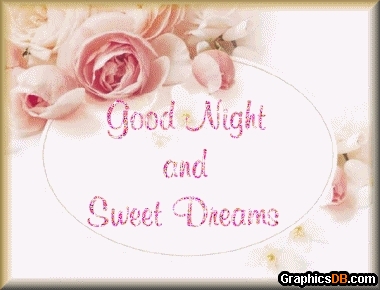 good night and sweet dreams