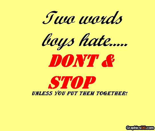 2 WORDS BOYS HATE