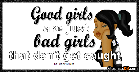 Good girls vs bad girls