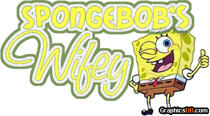 Spongebob s Wifey
